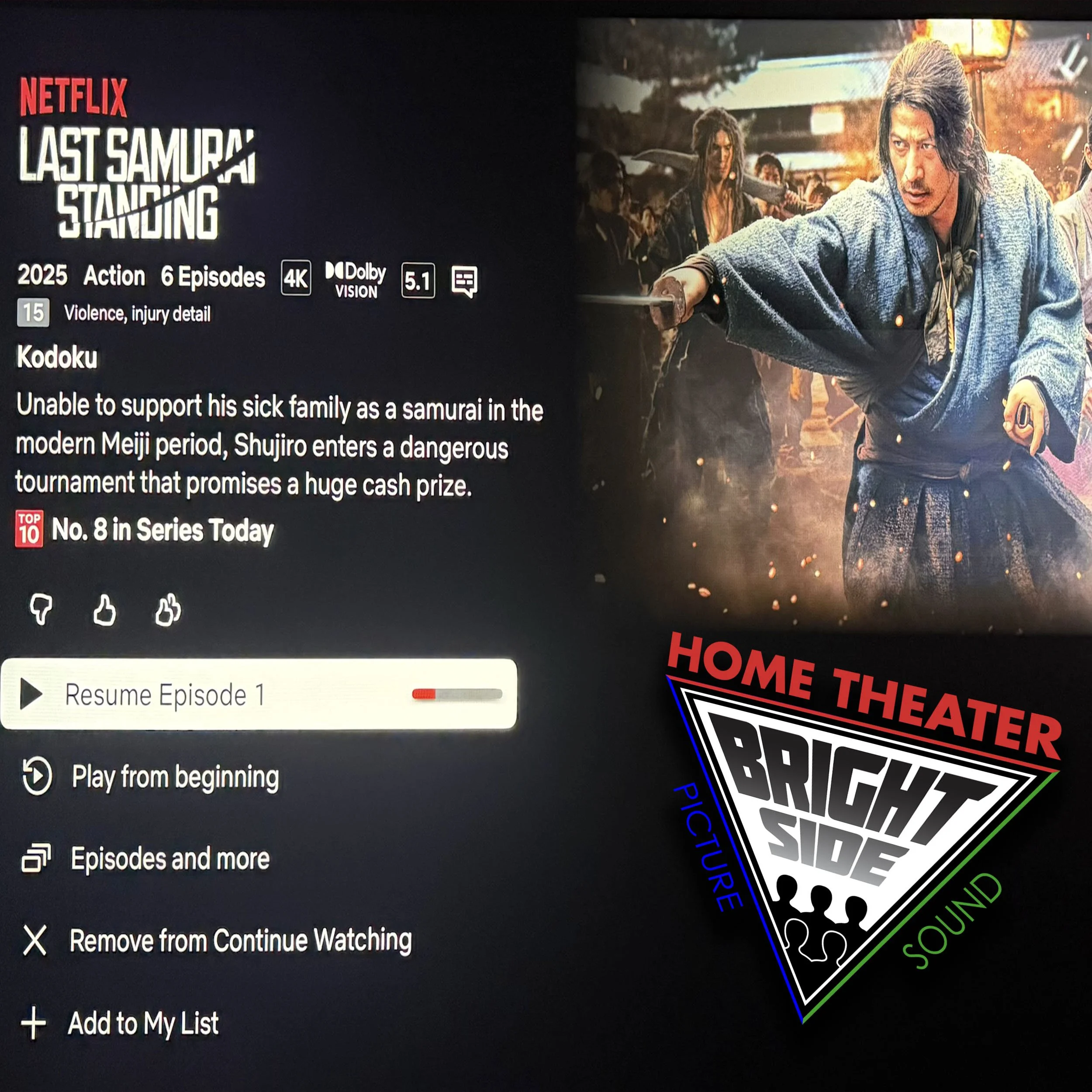 Home Theater Experience: Netflix The Last Samurai Standing